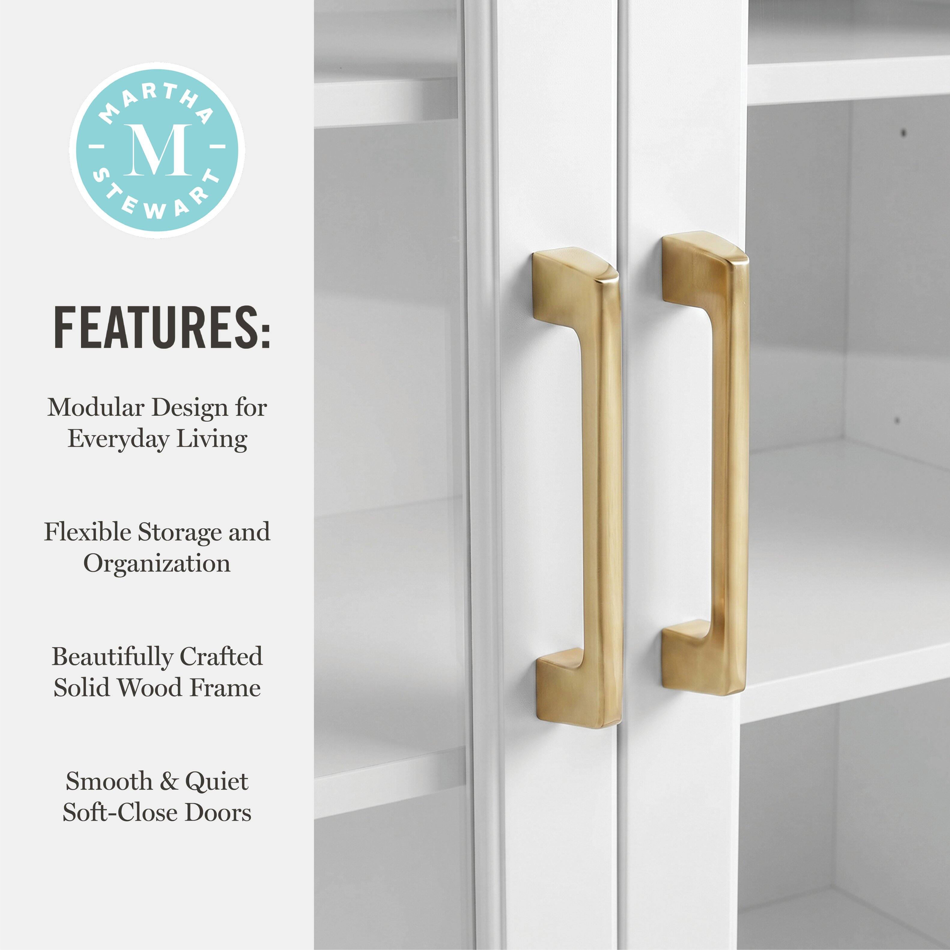 MARTHA - M STEWART FEATURES: Modular Design for Everyday Living Flexible Storage and Organization Beautifully Crafted Solid Wood Frame Smooth & Quiet Soft-Close Doors
