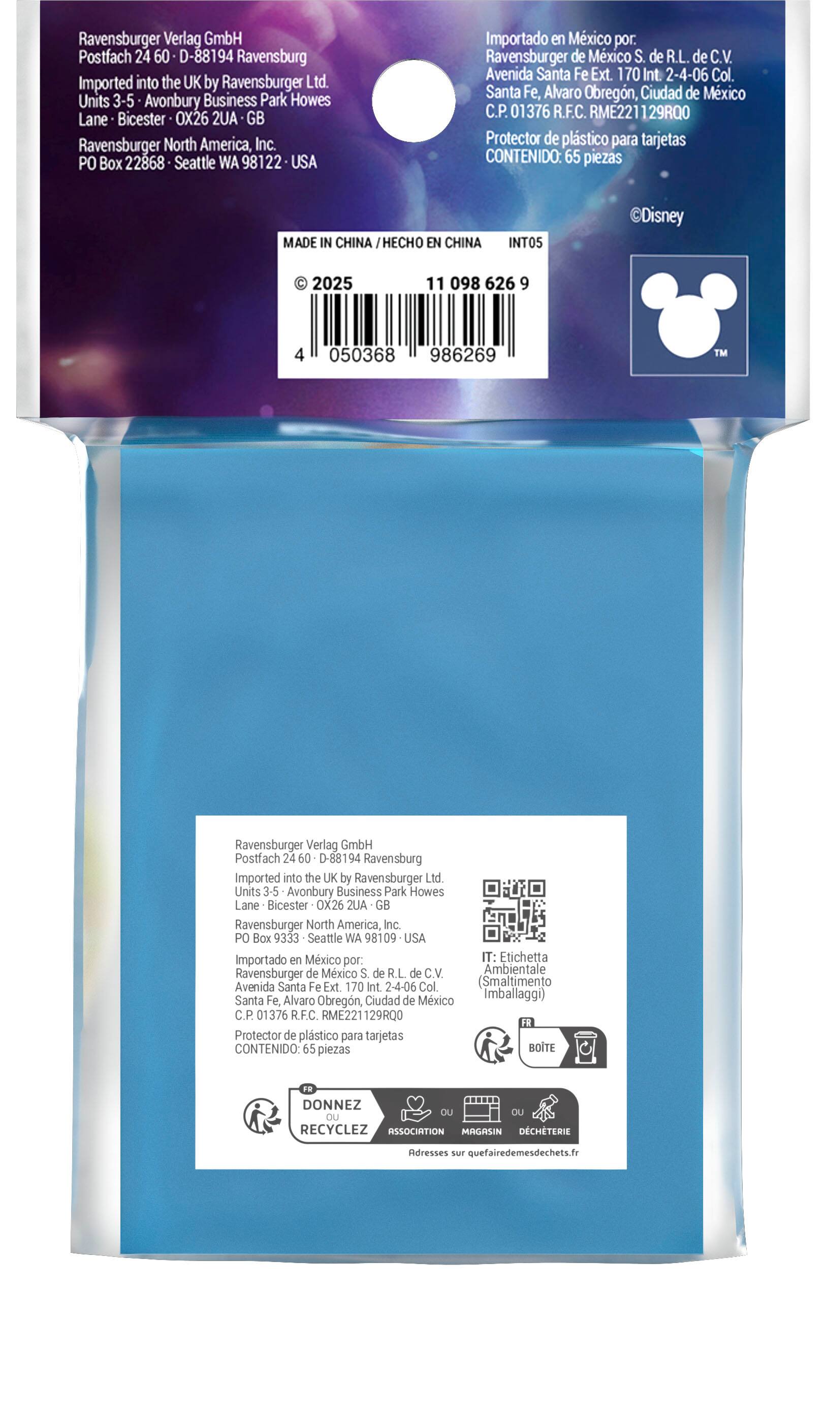 The text on the image reads:

"Ravensburger Verlag GmbH Postfach 24 60 D-88194 Ravensburg Imported into the UK by Ravensburger Ltd. Units 3-5 Avonbury Business Park Howes Lane Bicester OX26 2UA GB Ravensburger North America, Inc. PO Box 22868 Seattle WA 98122 USA Importado en Mxico por Ravensburger de Mxico S. de R.L. de C.V. Avenida Santa Fe Ext. 170 Int. 2-4-06 Col. Santa Fe Alvaro Obregn, Ciudad de Mxico C.P. 01376 R.F.C. RME221129RQ0 Protector de plstico para tarjetas CONTENIDO: 65 piezas MADE IN CHINA I HECHO EN CHINA INT05 Disney 2025 11 098 626 9 4 050368 986269 TM Ravensburger Verlag GmbH Postfach 24 60 D-88194 Ravensburg Imported into the UK by Ravensburger Ltd. Units 3-5 Avonbury Business Park Howes Lane Bicester OX26 2UA GB Ravensburger North America, Inc. PO Box 9333 Seattle WA 98109 USA Importado en Mxico por: IT: Etichetta Ravensburger de Mxico S. de R.L. de C.V. Ambientale Avenida Santa Fe Ext. 170 Int. 2-4-06 Col. Smaltimento Santa Fe, Alvaro Obregn, Ciudad de Mxico C.P. 01376 R.F.C. RME221129RQ0 Protector de plstico para tarjetas CONTENIDO: 65 piezas MADE IN CHINA I HECHO EN CHINA INT05 Disney 2025 11 098 626 9 4 050368 986269 T