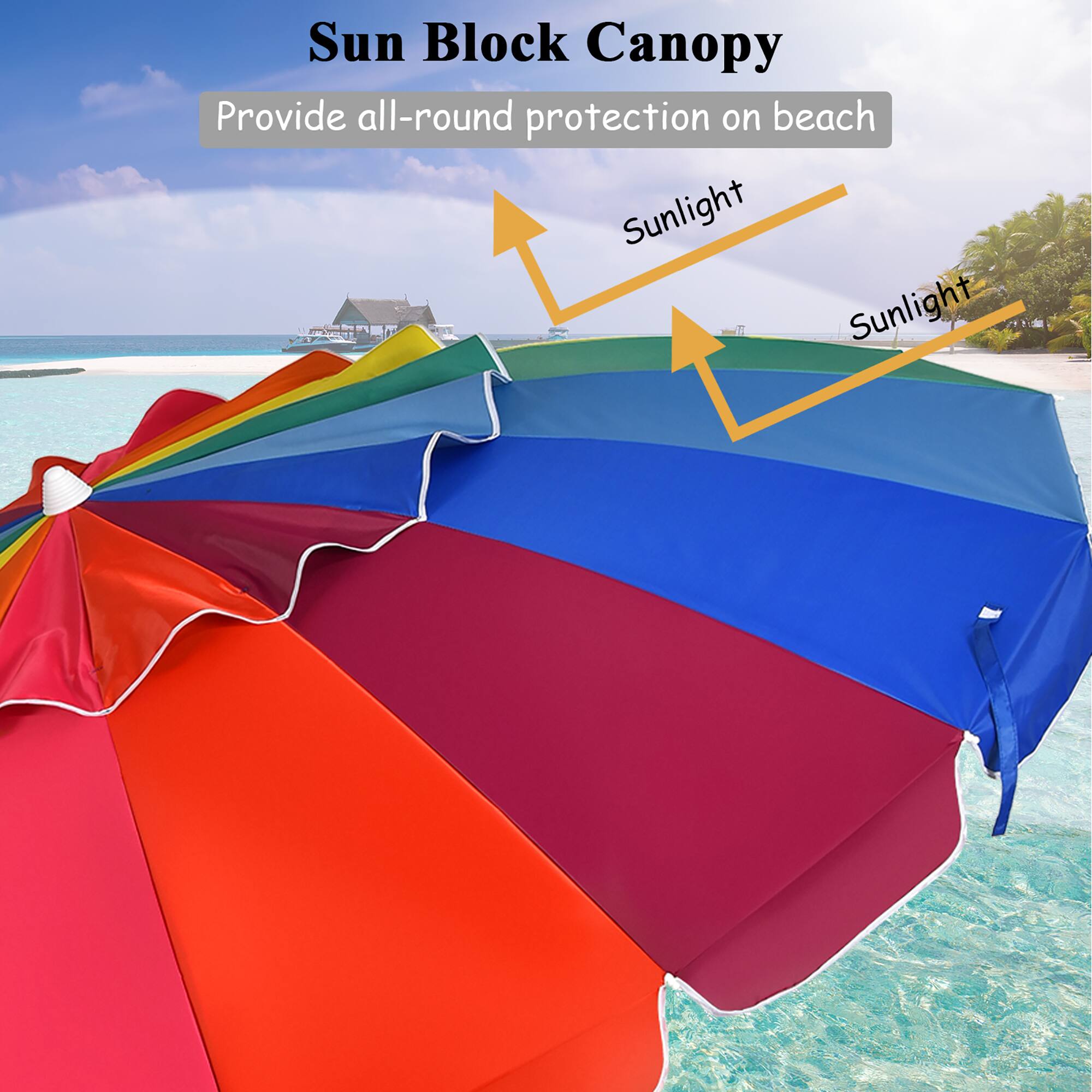 Sun Block Canopy  
Provide all-round protection on beach  
Sunlight  
Sunlight