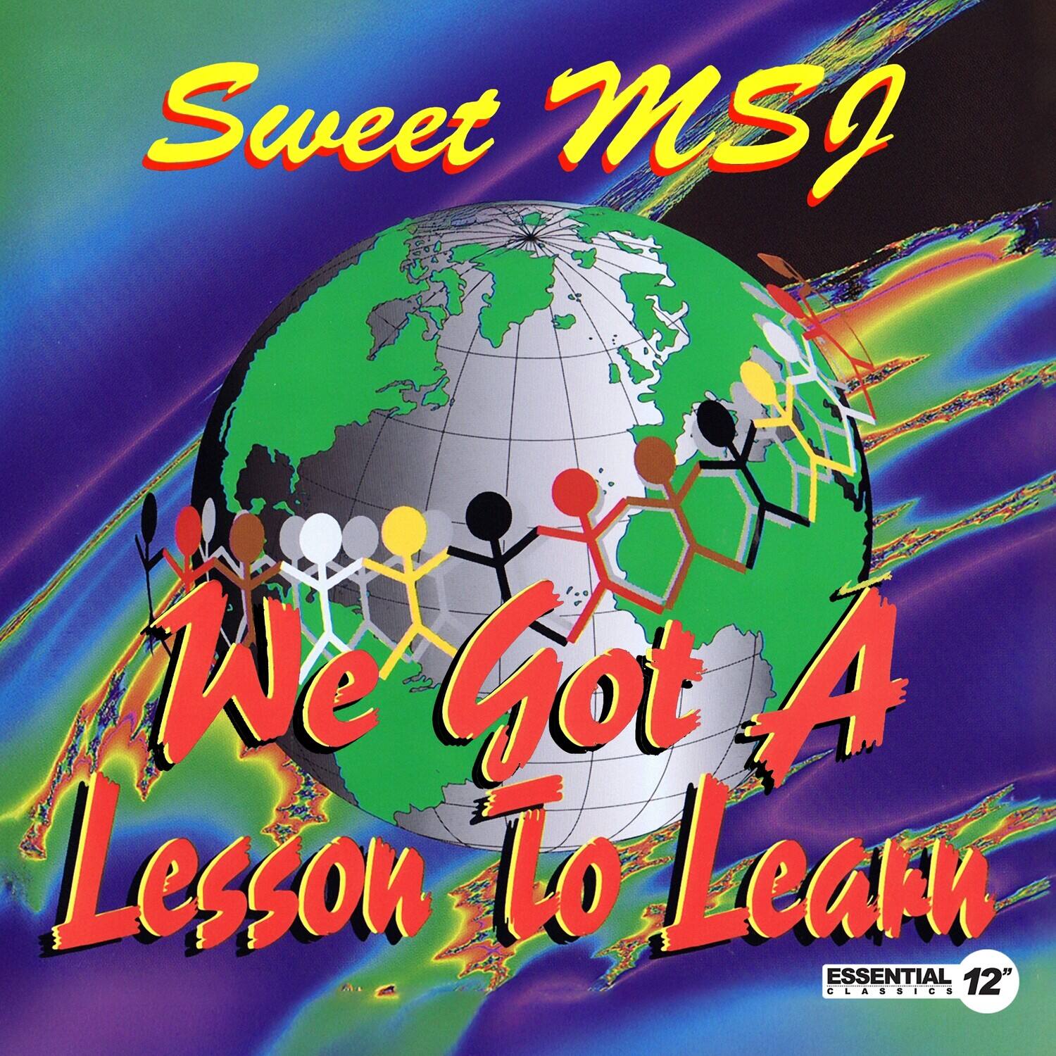 Sweet MSJ - We Got A Lesson To Learn   - COMPACT DISCS [CD]