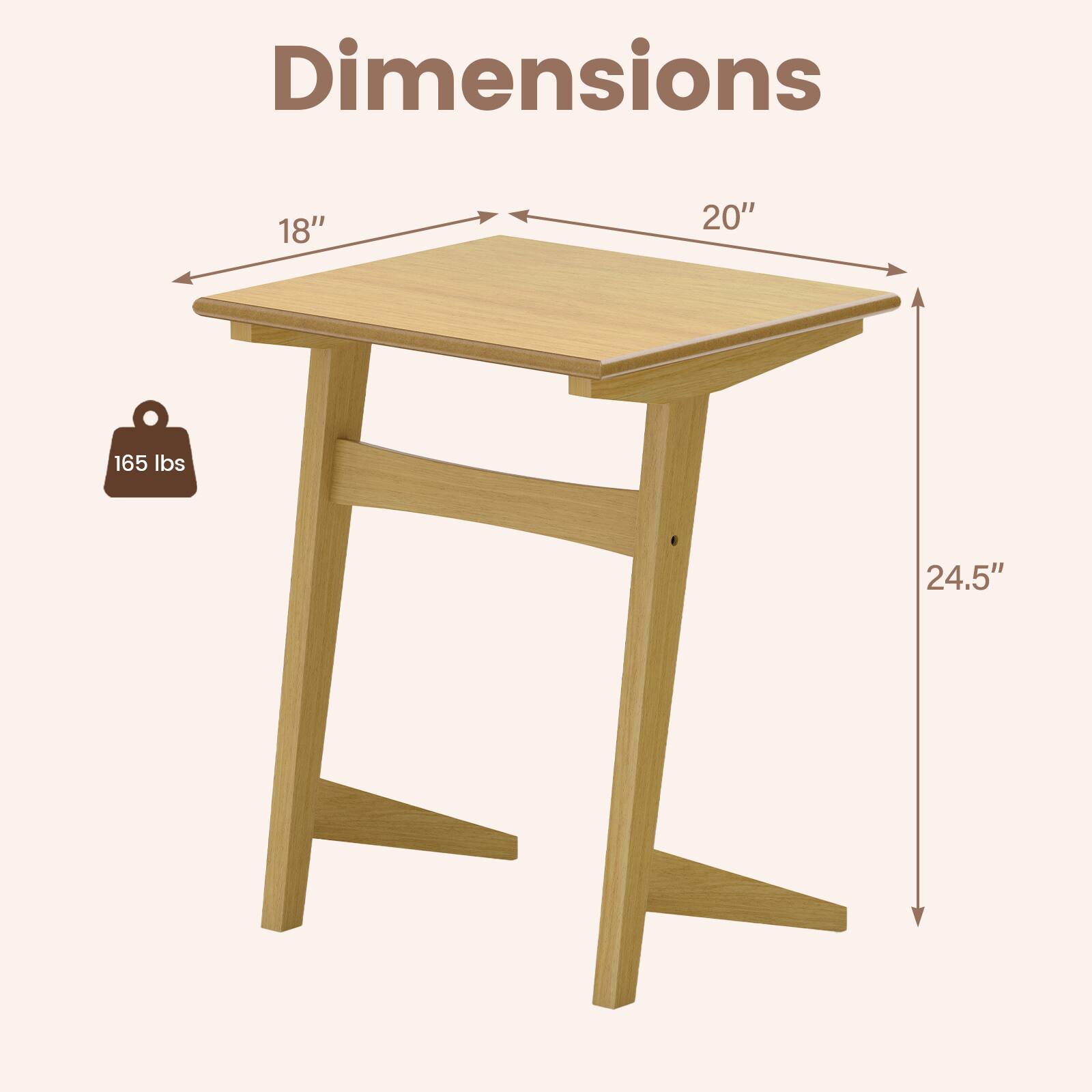Dimensions: 18" x 20" x 24.5"  
Weight Capacity: 165 lbs