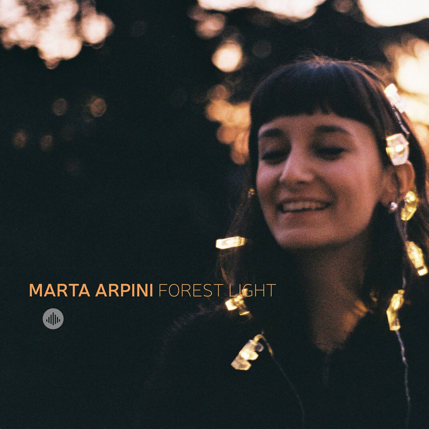 MARTA ARPINI  
FOREST LIGHT