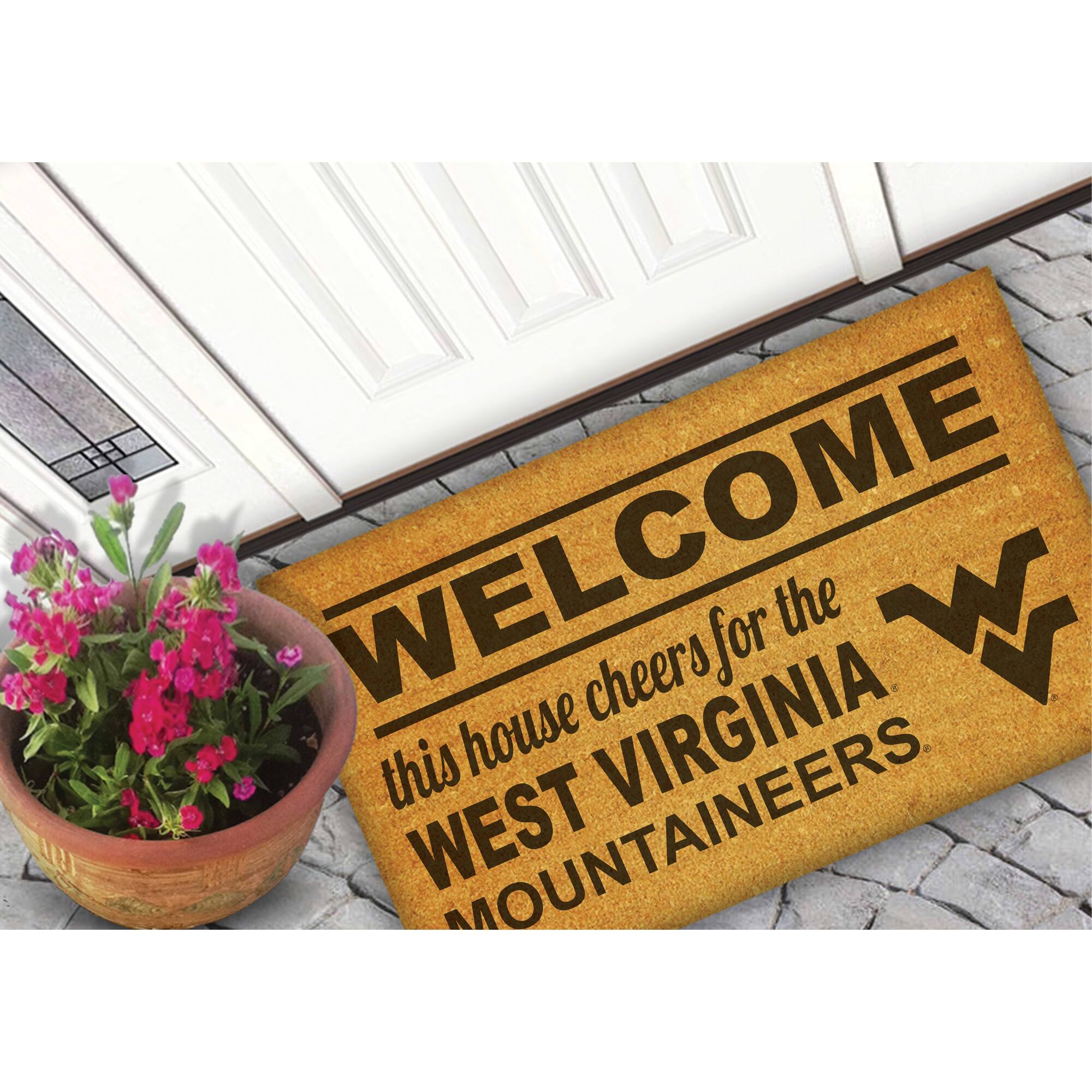 WELCOME  
this house cheers for the  
WEST VIRGINIA MOUNTAINEERS