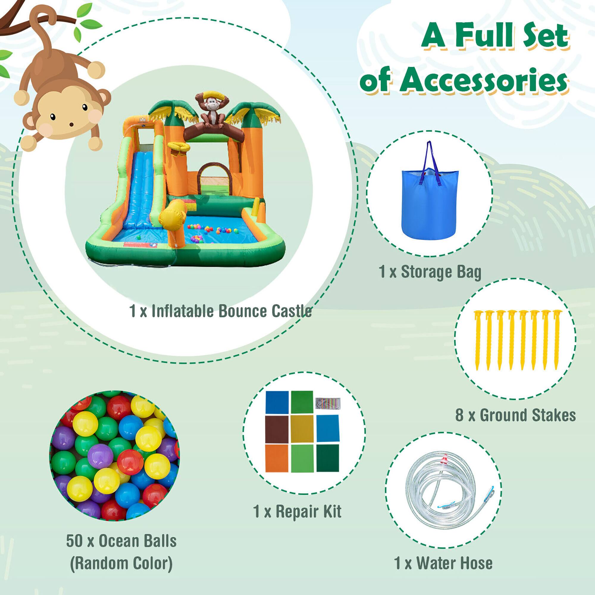 A Full Set of Accessories

1 x Inflatable Bounce Castle

1 x Storage Bag

8 x Ground Stakes

50 x Ocean Balls (Random Color)

1 x Repair Kit

1 x Water Hose
