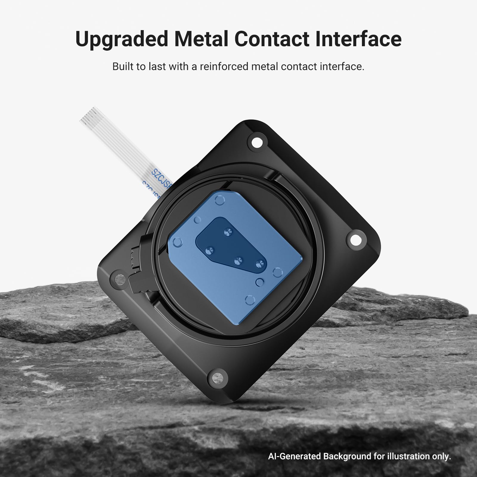 Upgraded Metal Contact Interface  
Built to last with a reinforced metal contact interface.  

JLS SZCJS IOL  

Al-Generated Background for illustration only.
