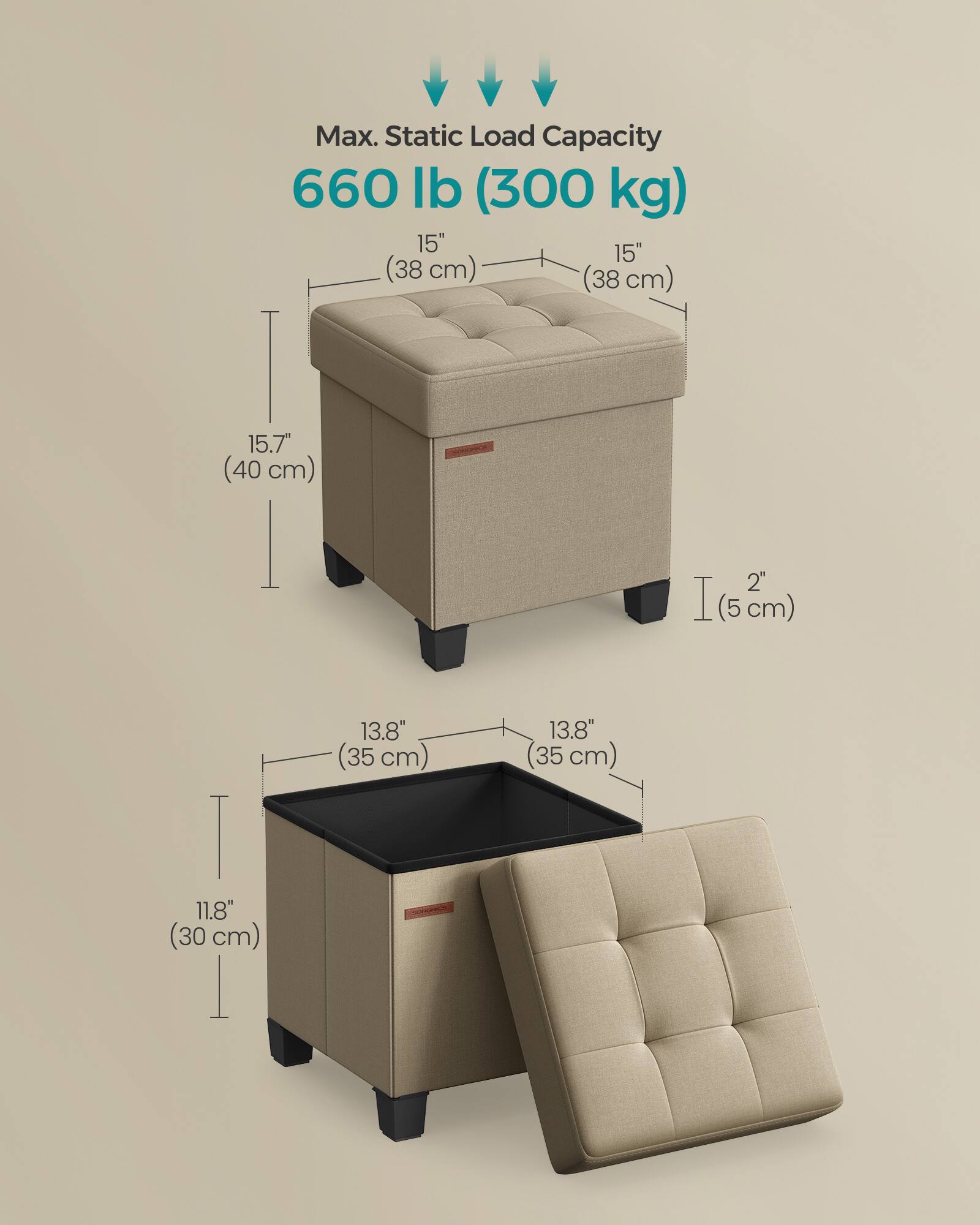 Max. Static Load Capacity 660 lb (300 kg)  
15" (38 cm) x 15" (38 cm)  
15.7" (40 cm)  
2" (5 cm)  
11.8" (30 cm) x 13.8" (35 cm)