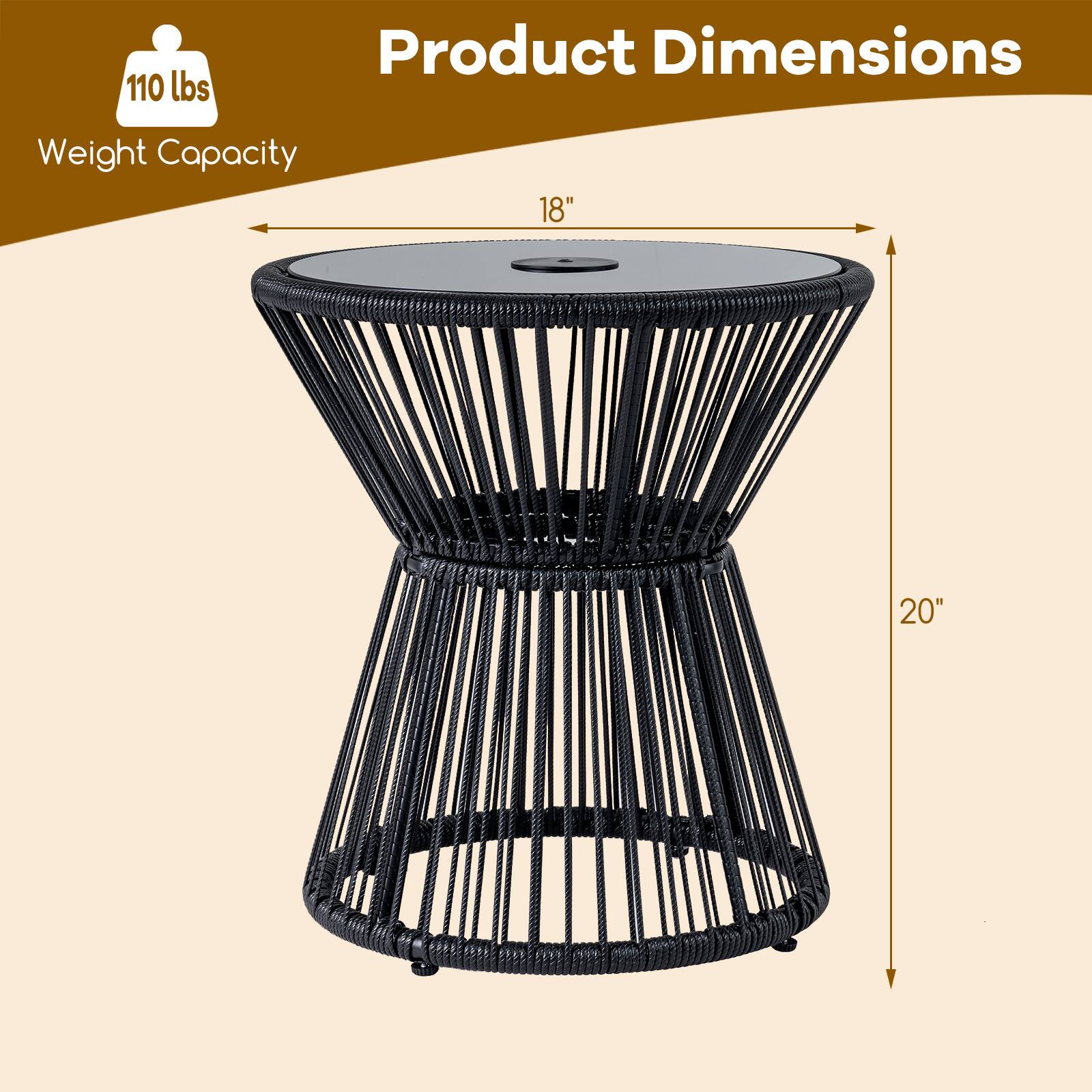 Product Dimensions  
Weight Capacity: 110 lbs  
Diameter: 18"  
Height: 20"