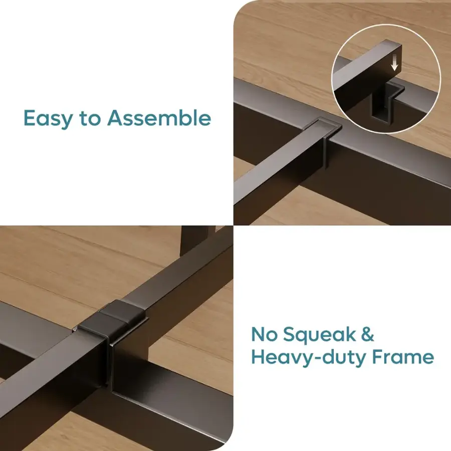 Easy to Assemble, No Squeak & Heavy-duty Frame