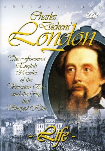 Charles Dickens’ London: Life - DVD