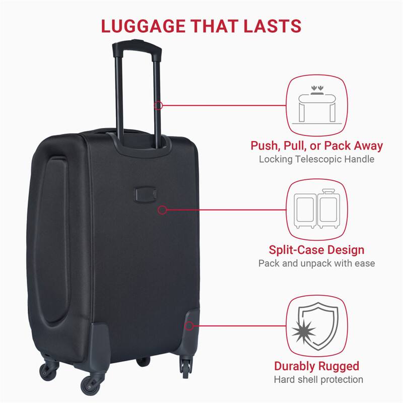 LUGGAGE THAT LASTS

- Push, Pull, or Pack Away
  Locking Telescopic Handle

- Split-Case Design
  Pack and unpack with ease

- Durably Rugged
  Hard shell protection