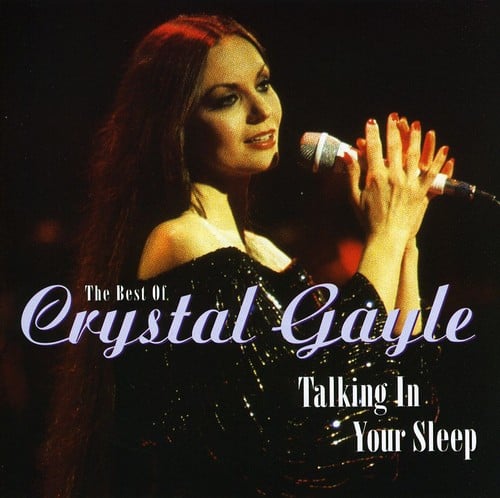 Crystal Gayle - Best of Talking in Your Sleep   - COMPACT DISCS [CD] price history on PriceWatchPro