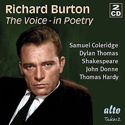 Richard Burton
The Voice - in Poetry
Samuel Coleridge
Dylan Thomas
Shakespeare
John Donne
Thomas Hardy
2 CD
alto
Take: 2