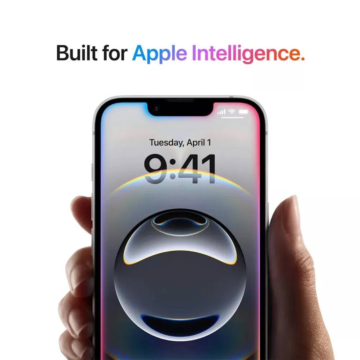 Built for Apple Intelligence.

Tuesday, April 1  
9:41