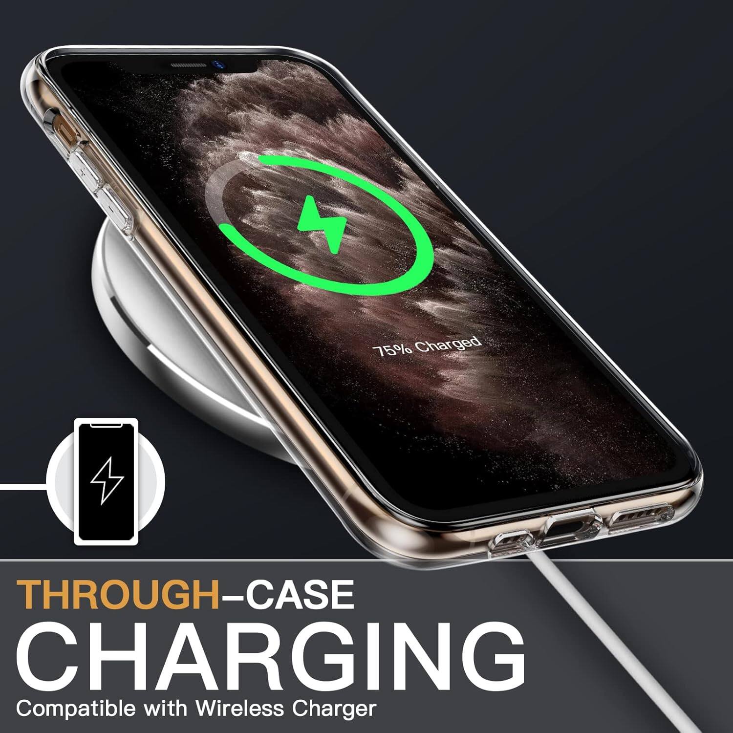 75% Charged

THROUGH-CASE CHARGING

Compatible with Wireless Charger