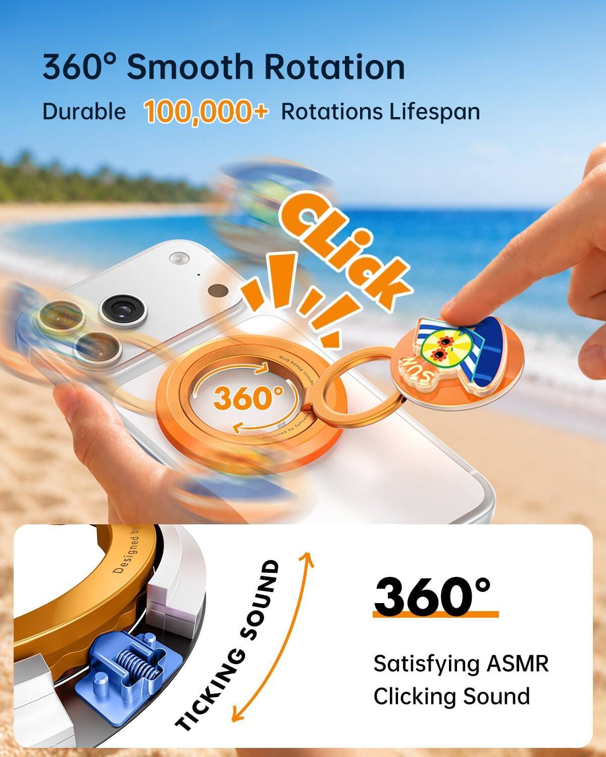 360° Smooth Rotation  
Durable 100,000+ Rotations Lifespan  

Click  
360°  

Designed by D SOUND  
TICKING  

360°  
Satisfying ASMR Clicking Sound