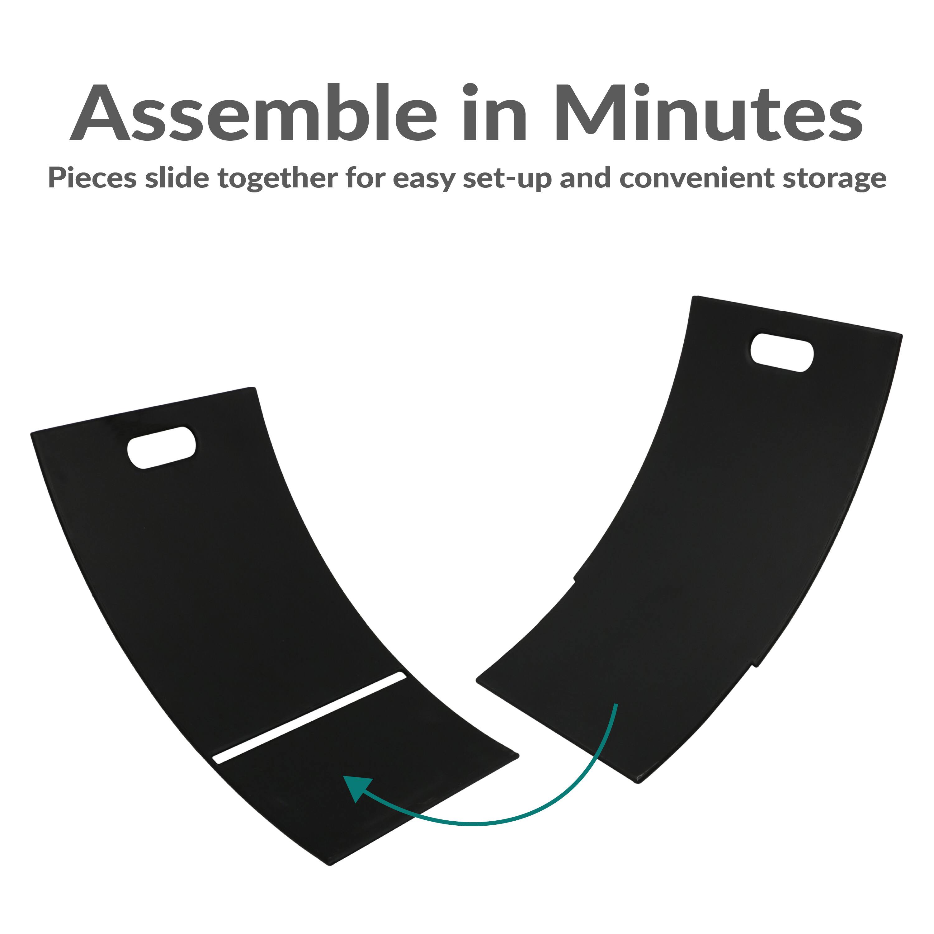 Assemble in Minutes  
Pieces slide together for easy set-up and convenient storage