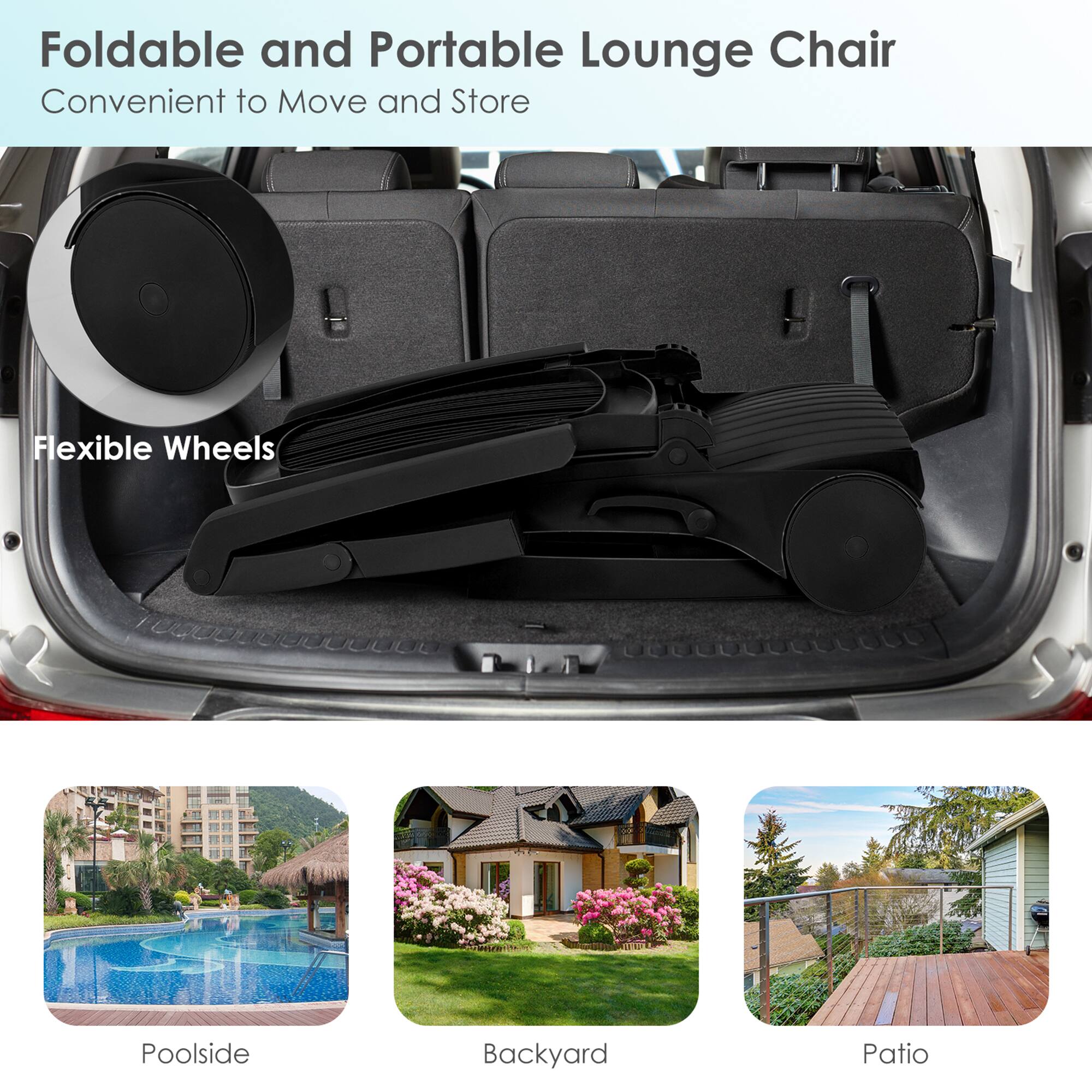 Foldable and Portable Lounge Chair, Flexible Wheels, Poolside, Backyard, Patio