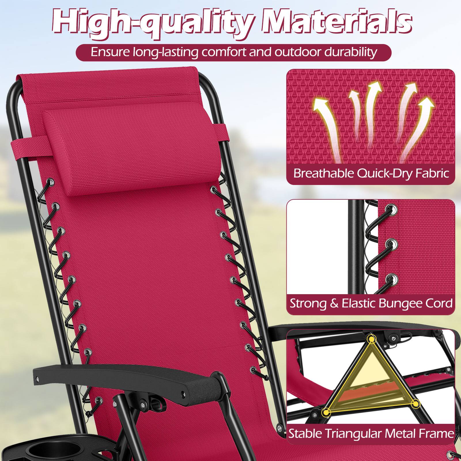 High-quality Materials Ensure long-lasting comfort and outdoor durability  
Breathable Quick-Dry Fabric  
Strong & Elastic Bungee Cord  
Stable Triangular Metal Frame