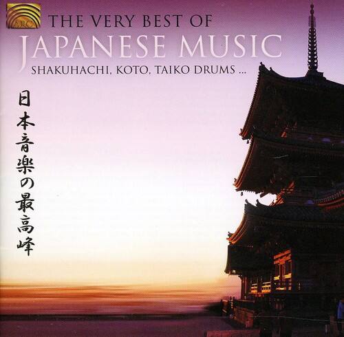 THE VERY BEST OF  
JAPANESE MUSIC  
SHAKUHACHI, KOTO, TAIKO DRUMS ...  

日本音楽の最高峰