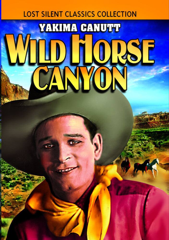 Front. Wild Horse Canyon (1925) (Silent) - DVD.
