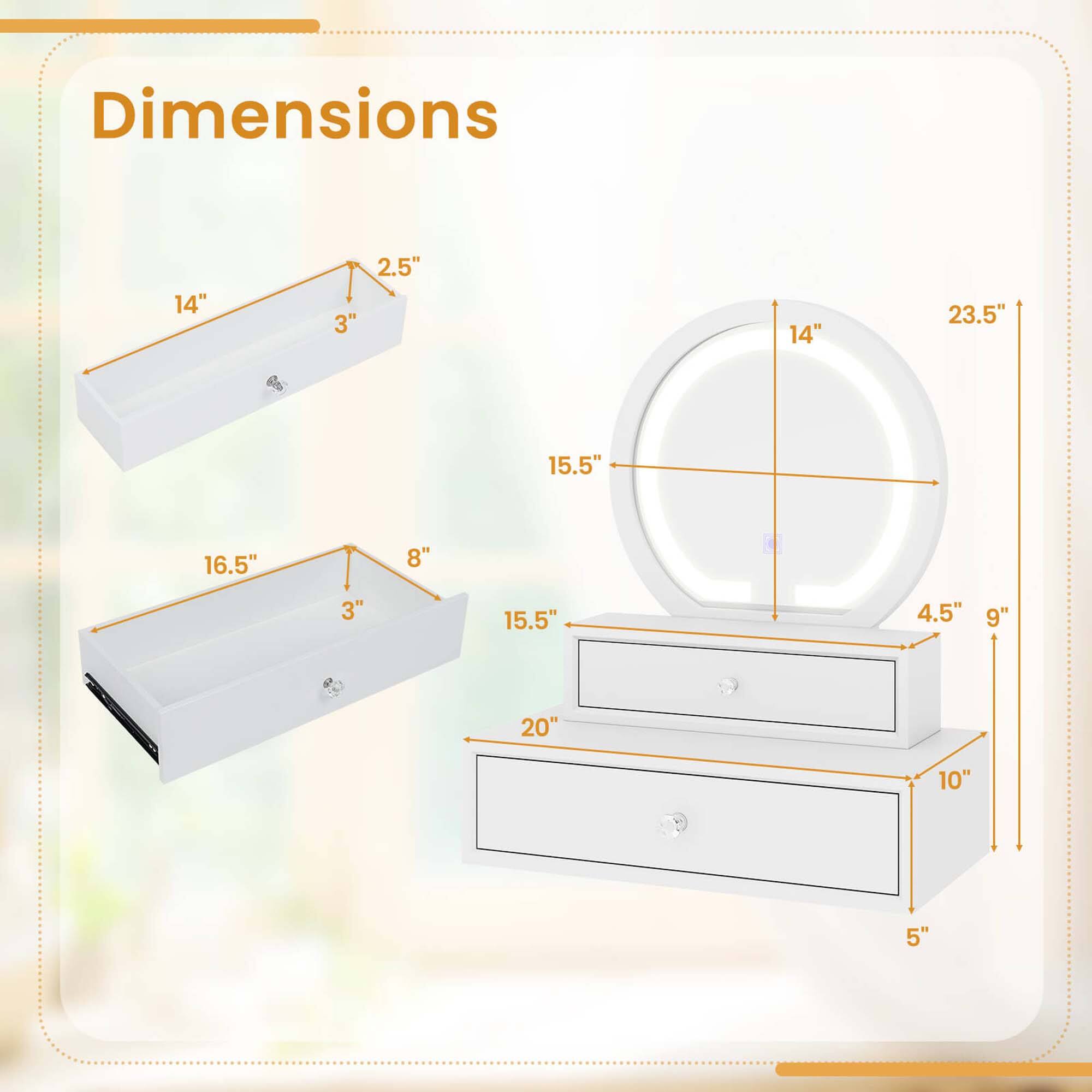Dimensions  
- 14" x 3" x 2.5"  
- 16.5" x 8" x 3"  
- 15.5" x 15.5" x 3"  
- 14" x 15.5" x 4.5"  
- 23.5" x 9" x 10"  
- 20" x 5"