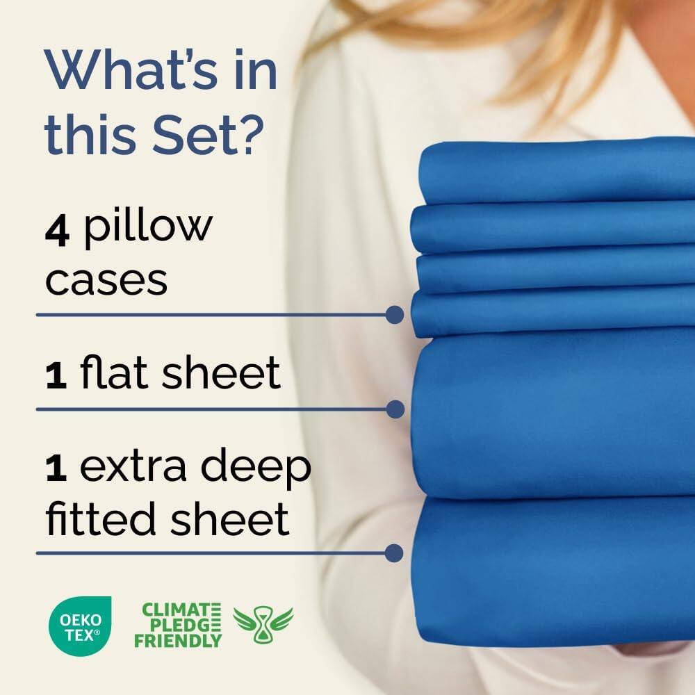 What's in this Set?  
4 pillow cases  
1 flat sheet  
1 extra deep fitted sheet  

CLIMATE PLEDGE FRIENDLY  
OEKO TEX