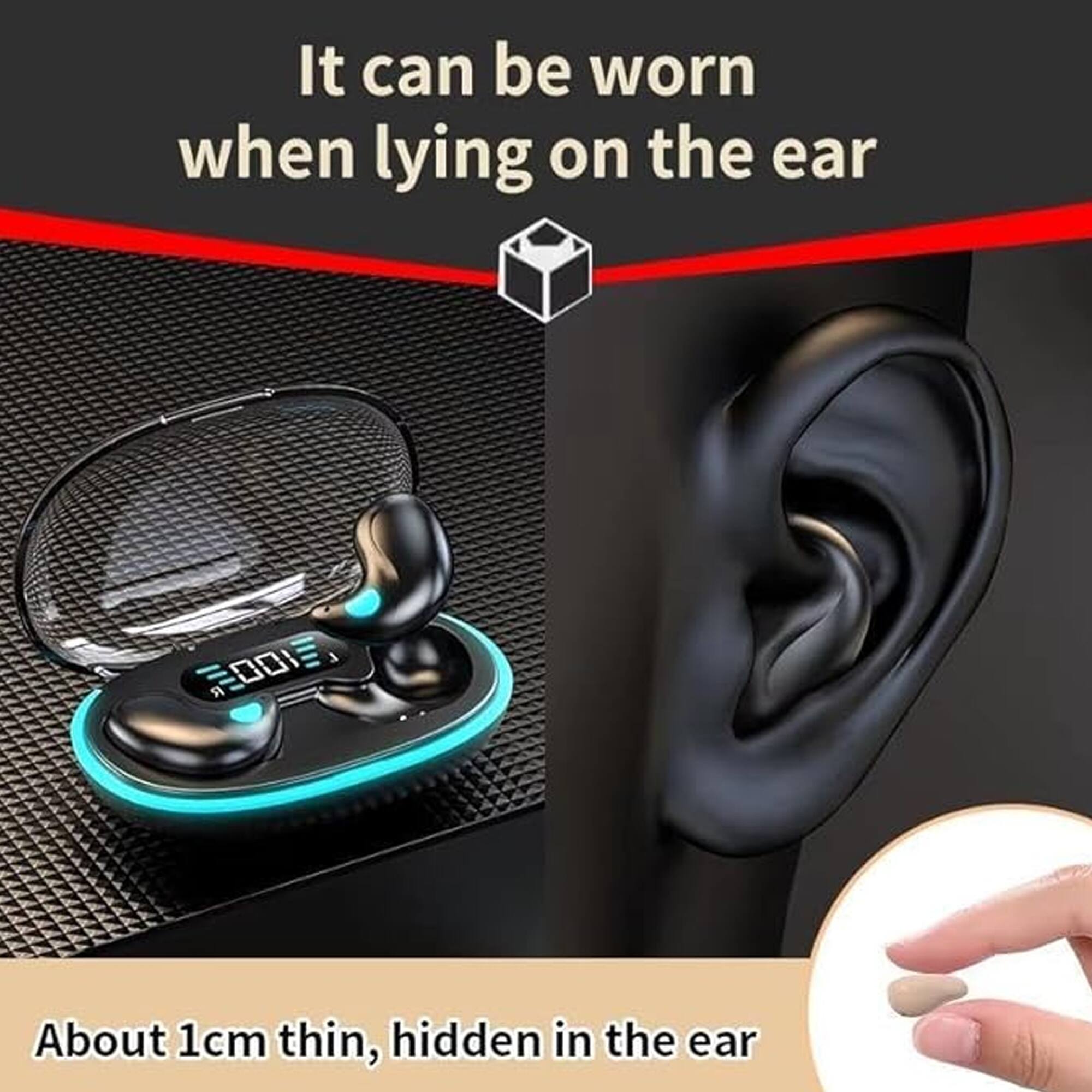 It can be worn when lying on the ear

About 1cm thin, hidden in the ear