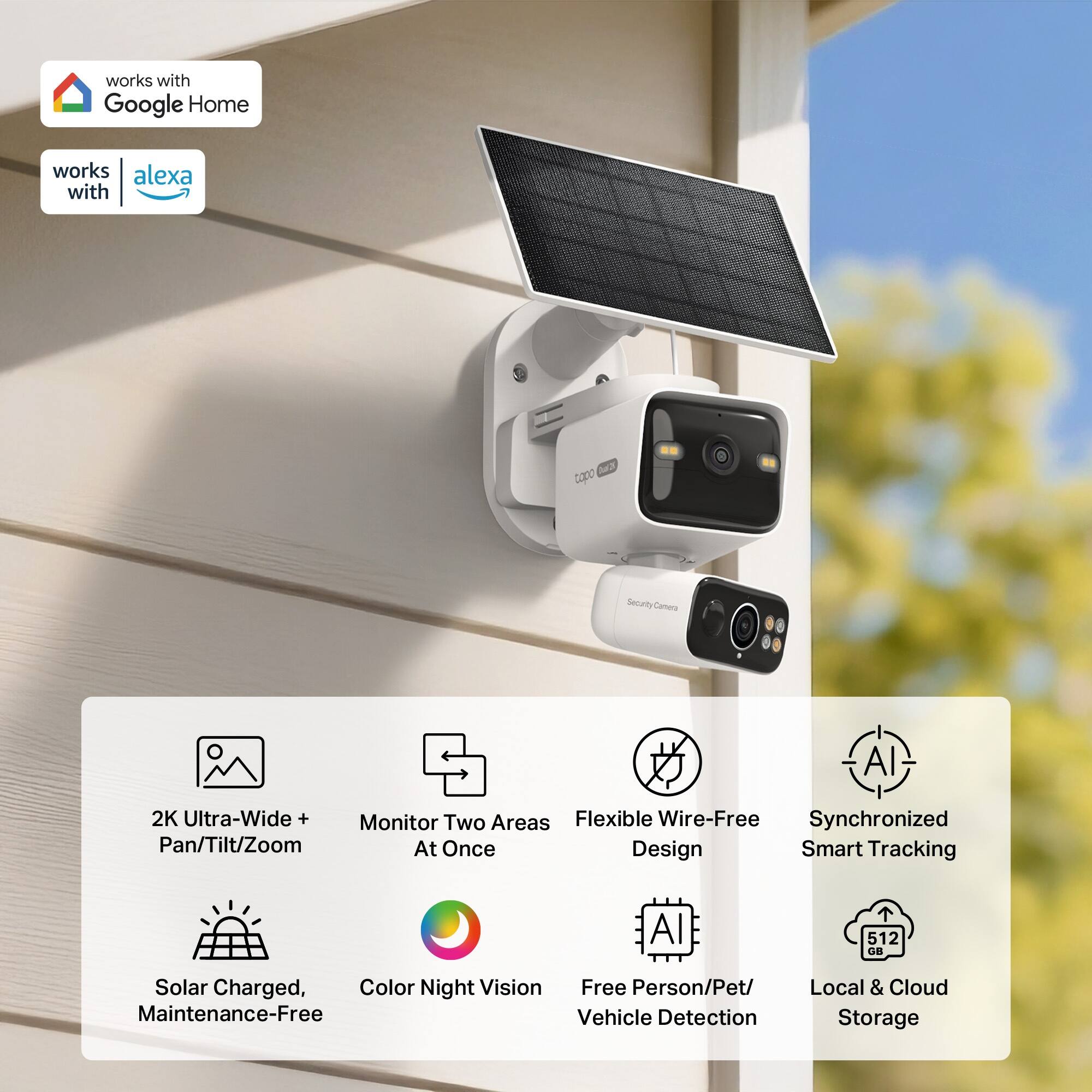works with Google Home works with alexa

capo Security Camera Al 2K Ultra-Wide + Monitor Two Areas Flexible Wire-Free Synchronized Pan/Tilt/Zoom At Once Design Smart Tracking AI 512 E Solar Charged, Color Night Vision Free Person/Pet/ Maintenance-Free Vehicle Detection Local & Cloud Storage