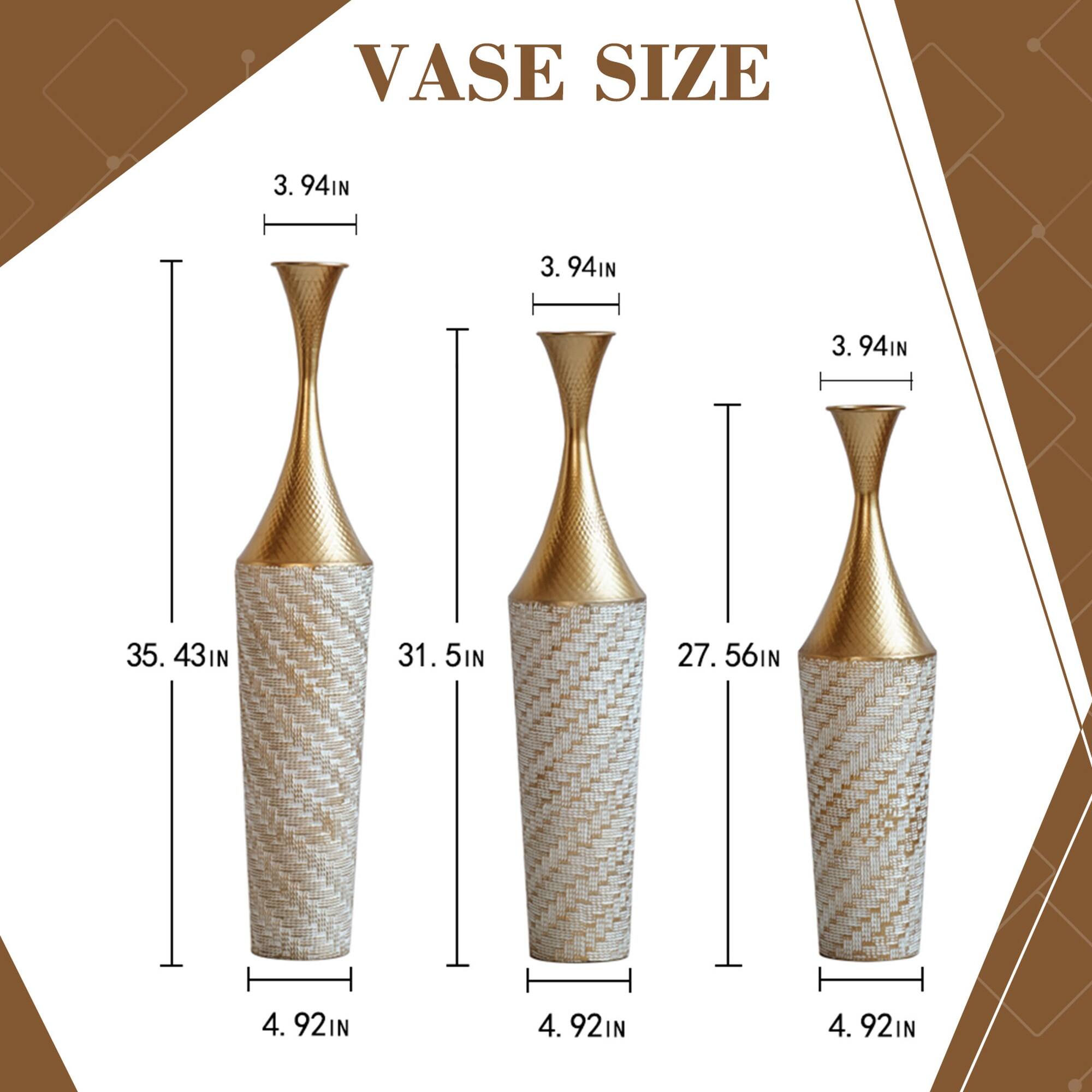 VASE SIZE

3.94IN 3.94IN 3.94IN

35.43IN 31.5IN 27.56IN

4.92IN 4.92IN 4.92IN