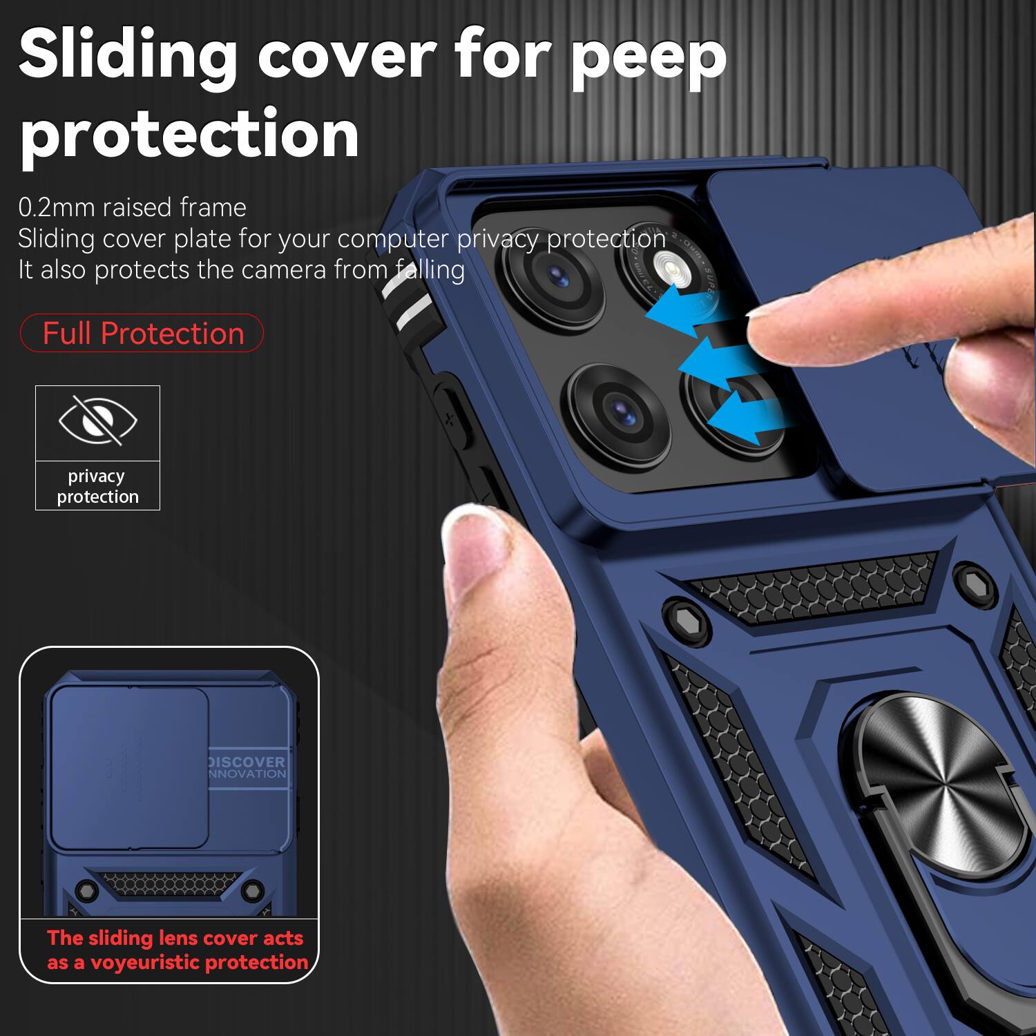 Sliding cover for peep protection

0.2mm raised frame
Sliding cover plate for your computer privacy protection
It also protects the camera from falling

Full Protection

privacy protection

DISCOVER INNOVATION

The sliding lens cover acts as a voyeuristic protection