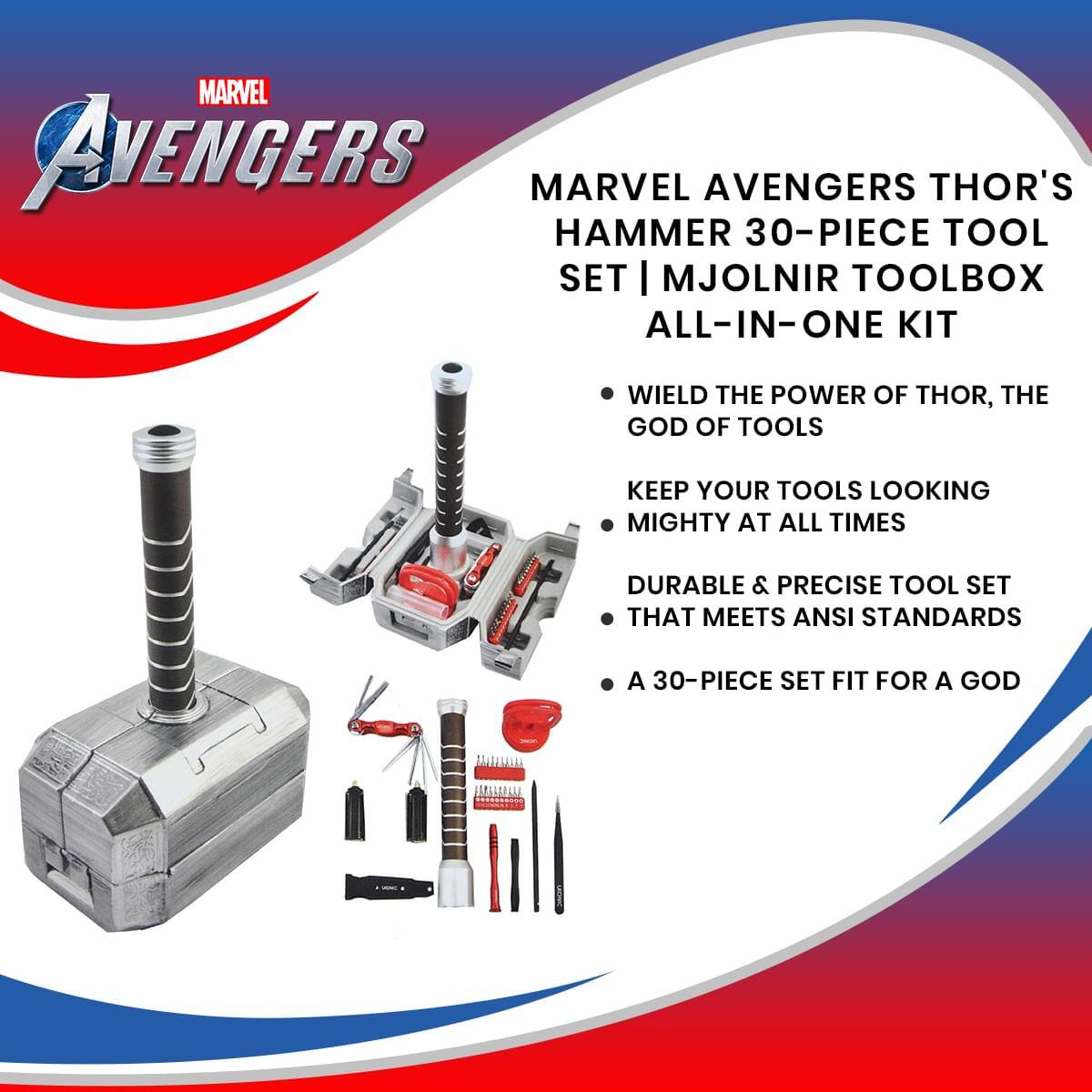 MARVEL AVENGERS THOR'S HAMMER 30-PIECE TOOL SET | MJOLNIR TOOLBOX ALL-IN-ONE KIT

- WIELD THE POWER OF THOR, THE GOD OF TOOLS
- KEEP YOUR TOOLS LOOKING MIGHTY AT ALL TIMES
- DURABLE & PRECISE TOOL SET THAT MEETS ANSI STANDARDS
- A 30-PIECE SET FIT FOR A GOD