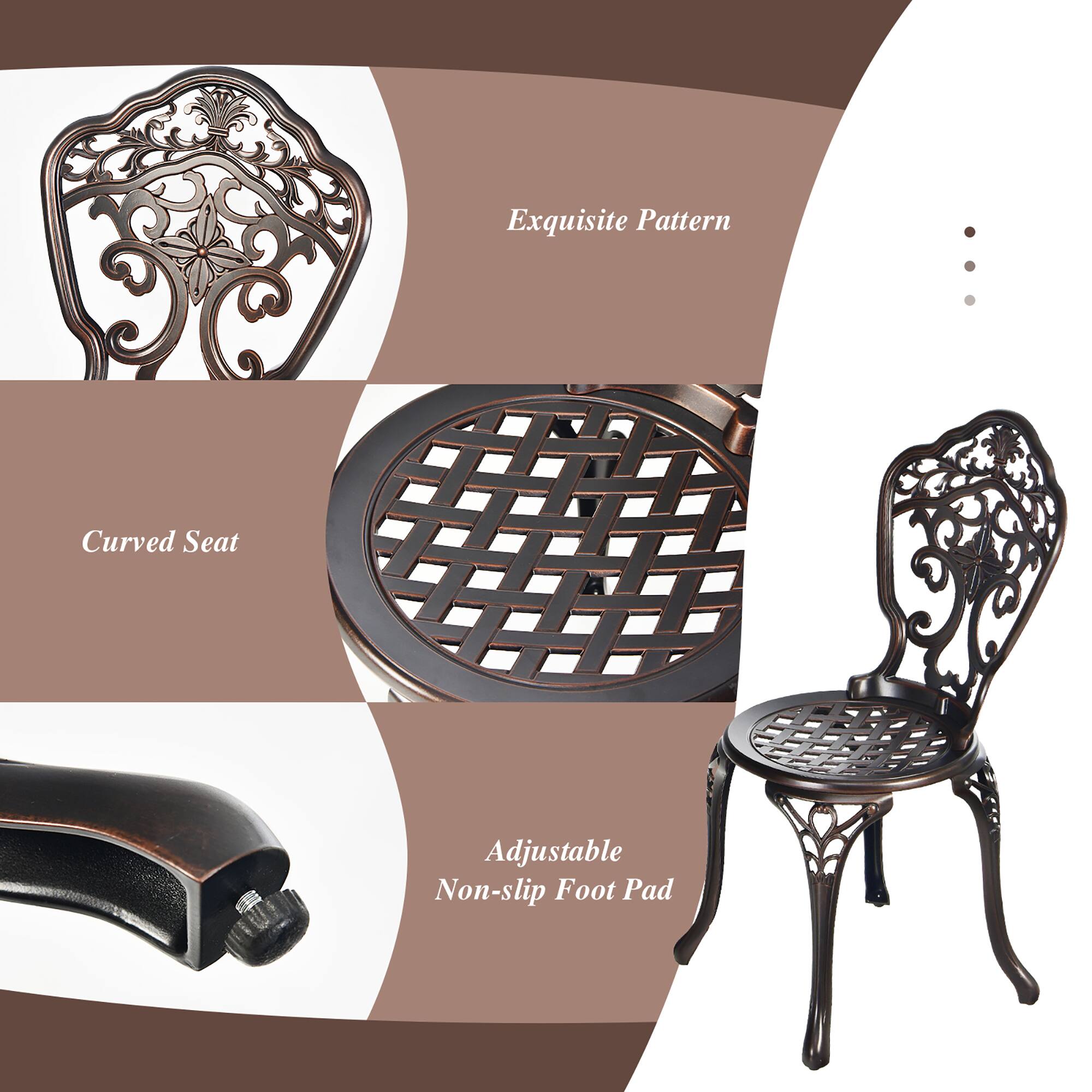 Exquisite Pattern

Curved Seat

Adjustable Non-slip Foot Pad