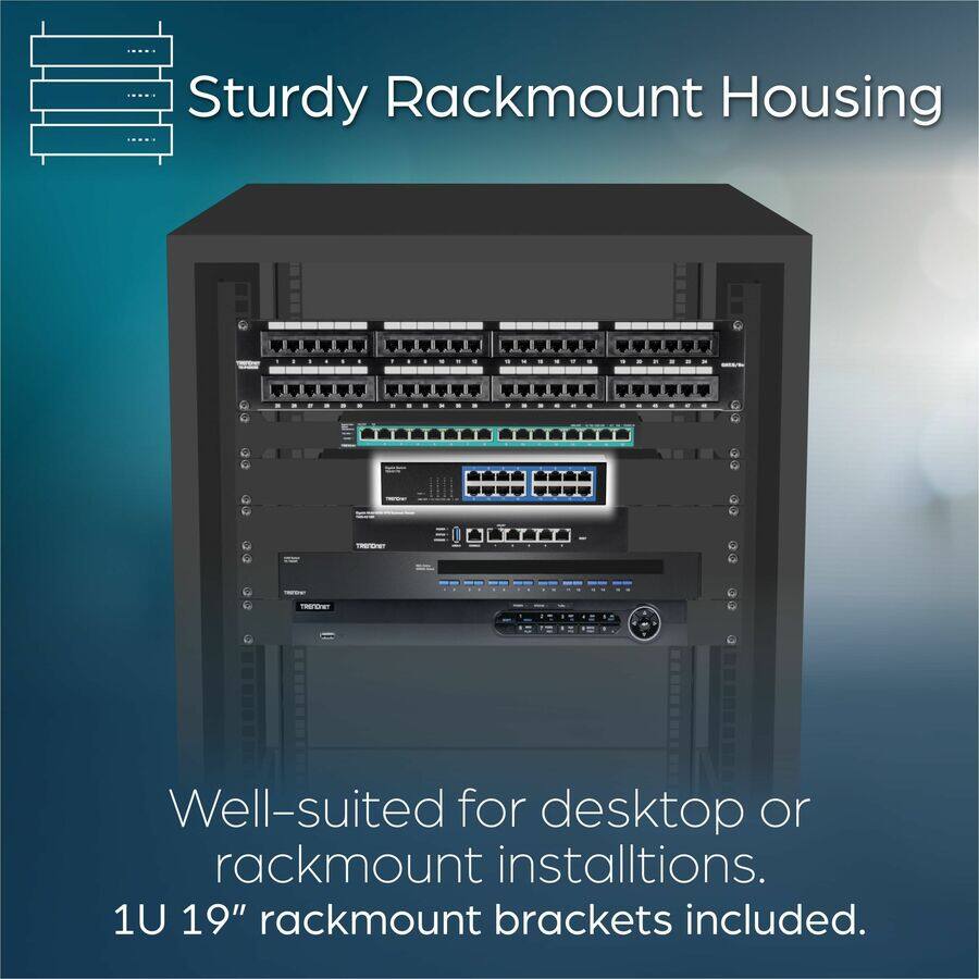 Sturdy Rackmount Housing

Well-suited for desktop or rackmount installations. 1U 19" rackmount brackets included.
