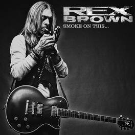 Rex Brown - Smoke On This - VINYL LP