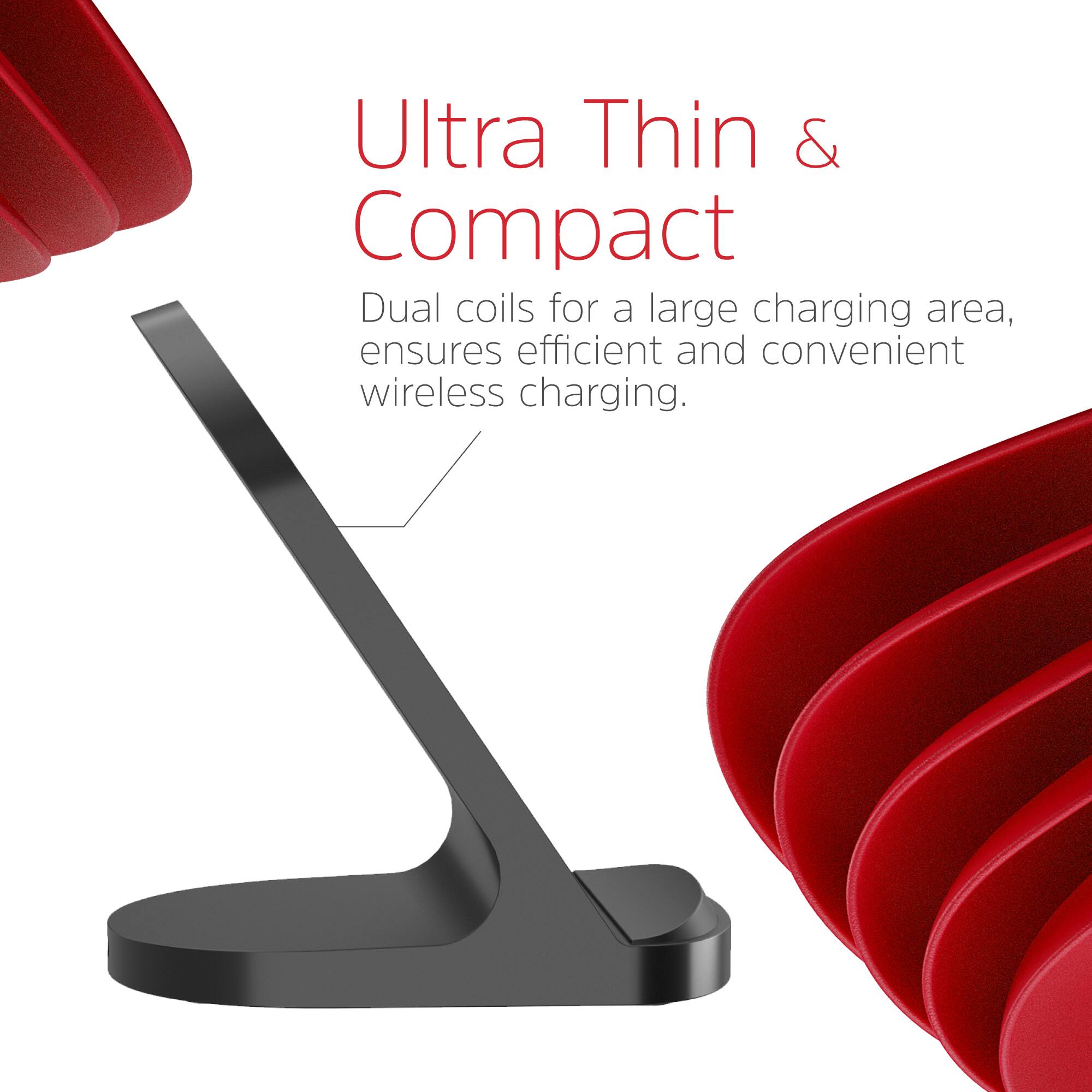 Ultra Thin & Compact Dual coils for a large charging area, ensures efficient and convenient wireless charging.