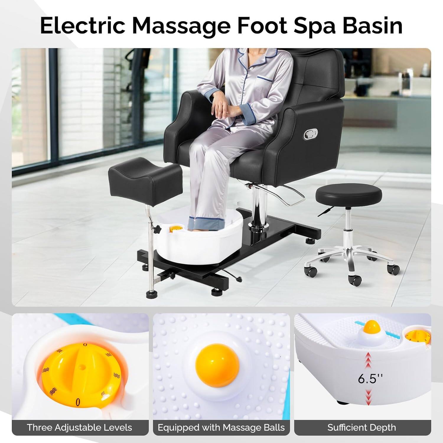 Electric Massage Foot Spa Basin  
6.5"  
Three Adjustable Levels  
Equipped with Massage Balls  
Sufficient Depth