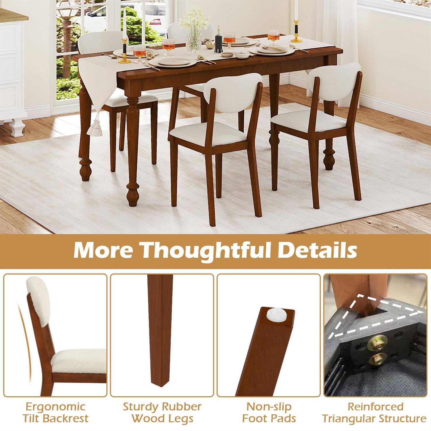 More Thoughtful Details

- Ergonomic Tilt Backrest
- Sturdy Rubber Wood Legs
- Non-slip Foot Pads
- Reinforced Triangular Structure