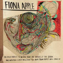 Fiona Apple - The Idler Wheel Is Wiser Than The Driver Of The Screw And Whipping Cor ds Will Serve - VINYL LP