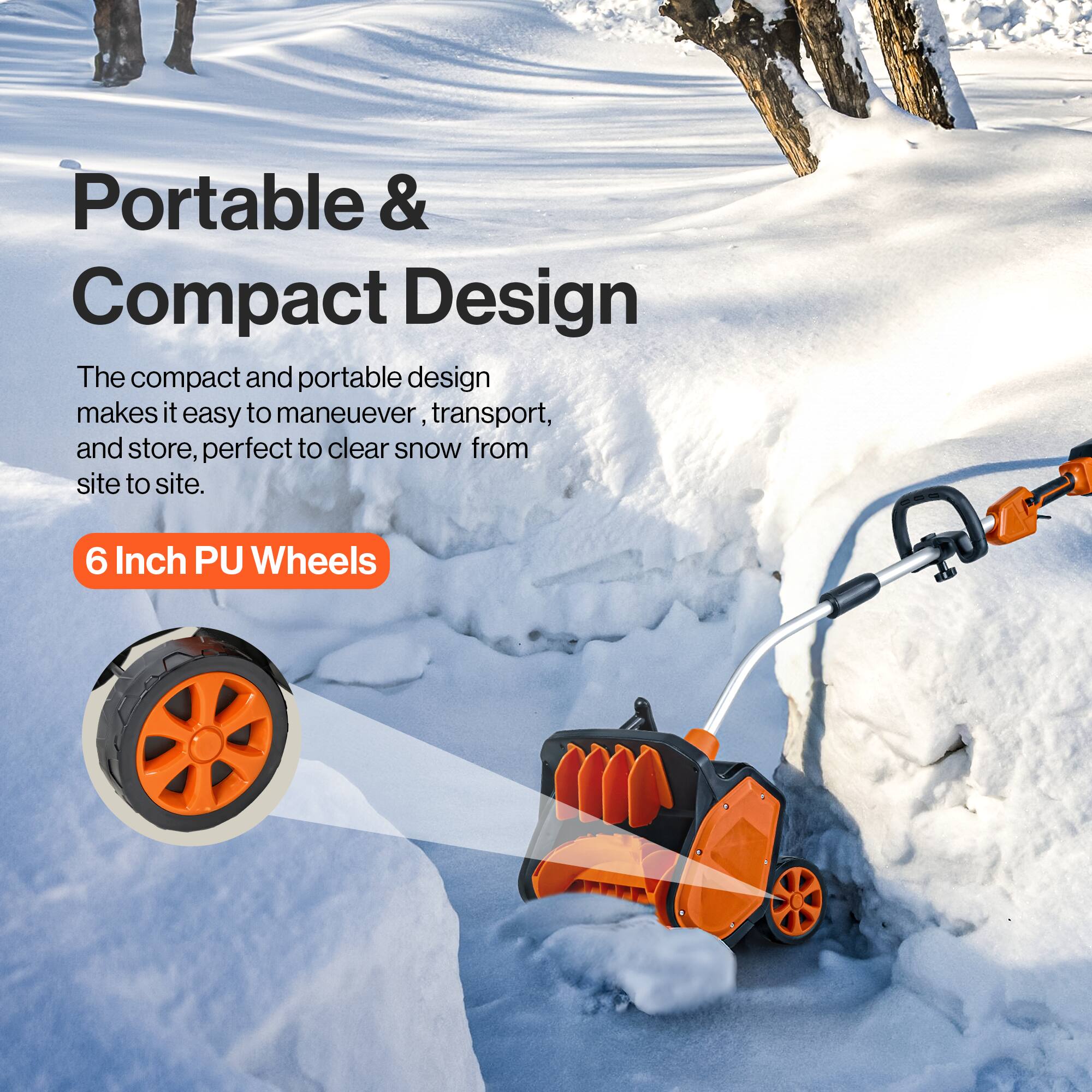Portable & Compact Design

The compact and portable design makes it easy to maneuver, transport, and store, perfect to clear snow from site to site.

6 Inch PU Wheels