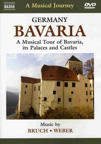 Musical Journey: Bavaria a Musical Tour of Bavaria  - DVD