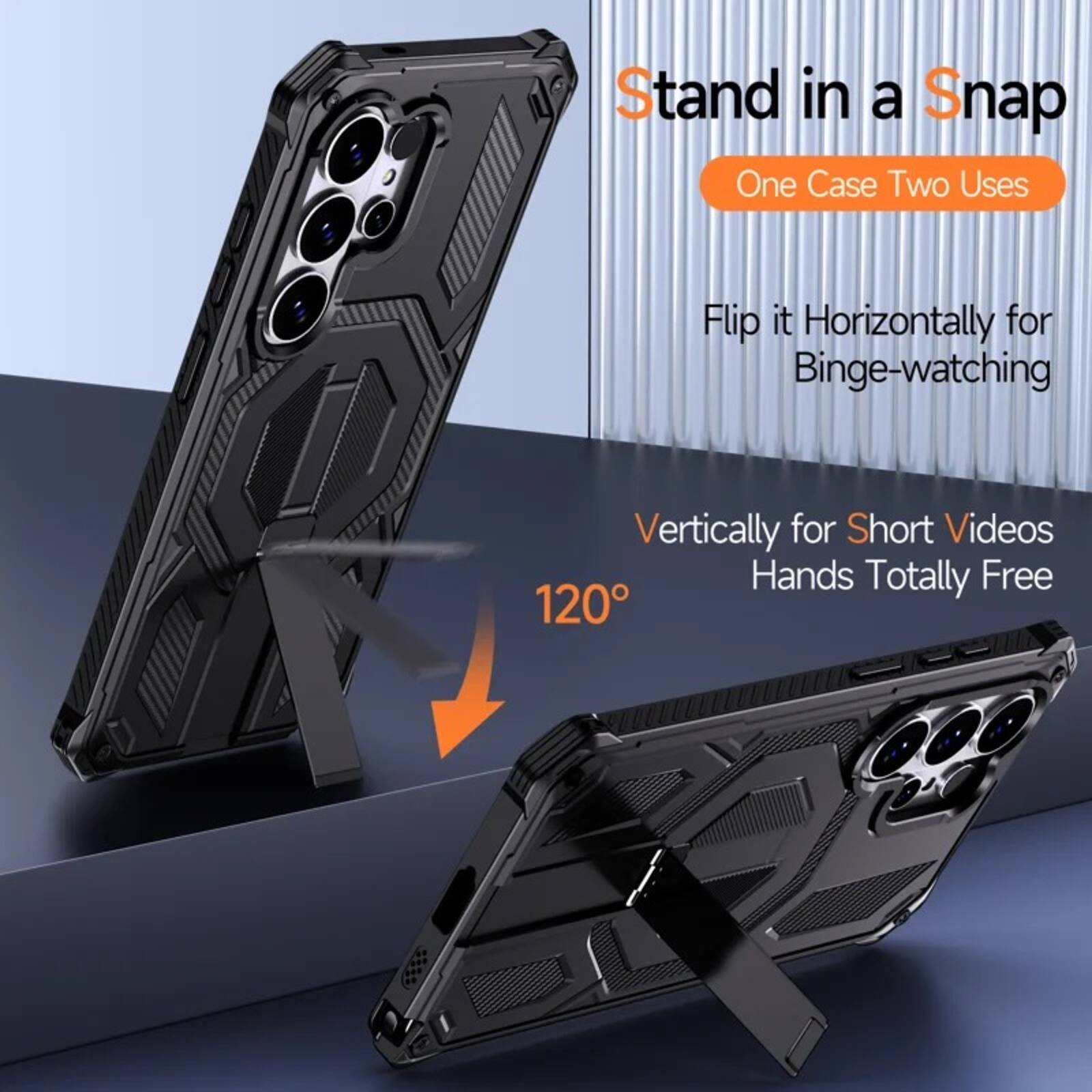 Stand in a Snap  
One Case Two Uses  

Flip it Horizontally for Binge-watching  
Vertically for Short Videos  
Hands Totally Free  
120°