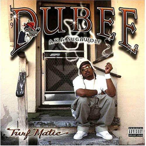 Dubee AKA Sugawolf - Turf Matic  - COMPACT DISCS