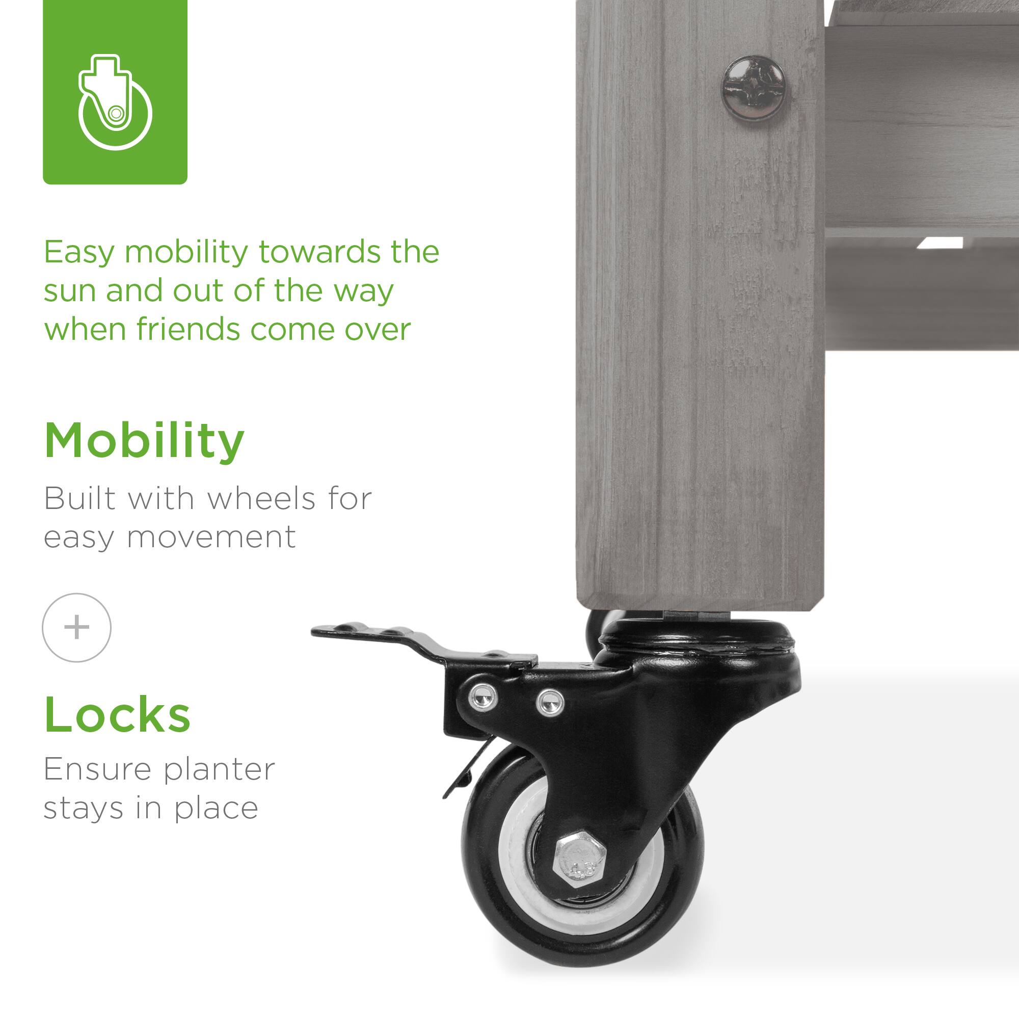 Easy mobility towards the sun and out of the way when friends come over

**Mobility**  
Built with wheels for easy movement

**Locks**  
Ensure planter stays in place