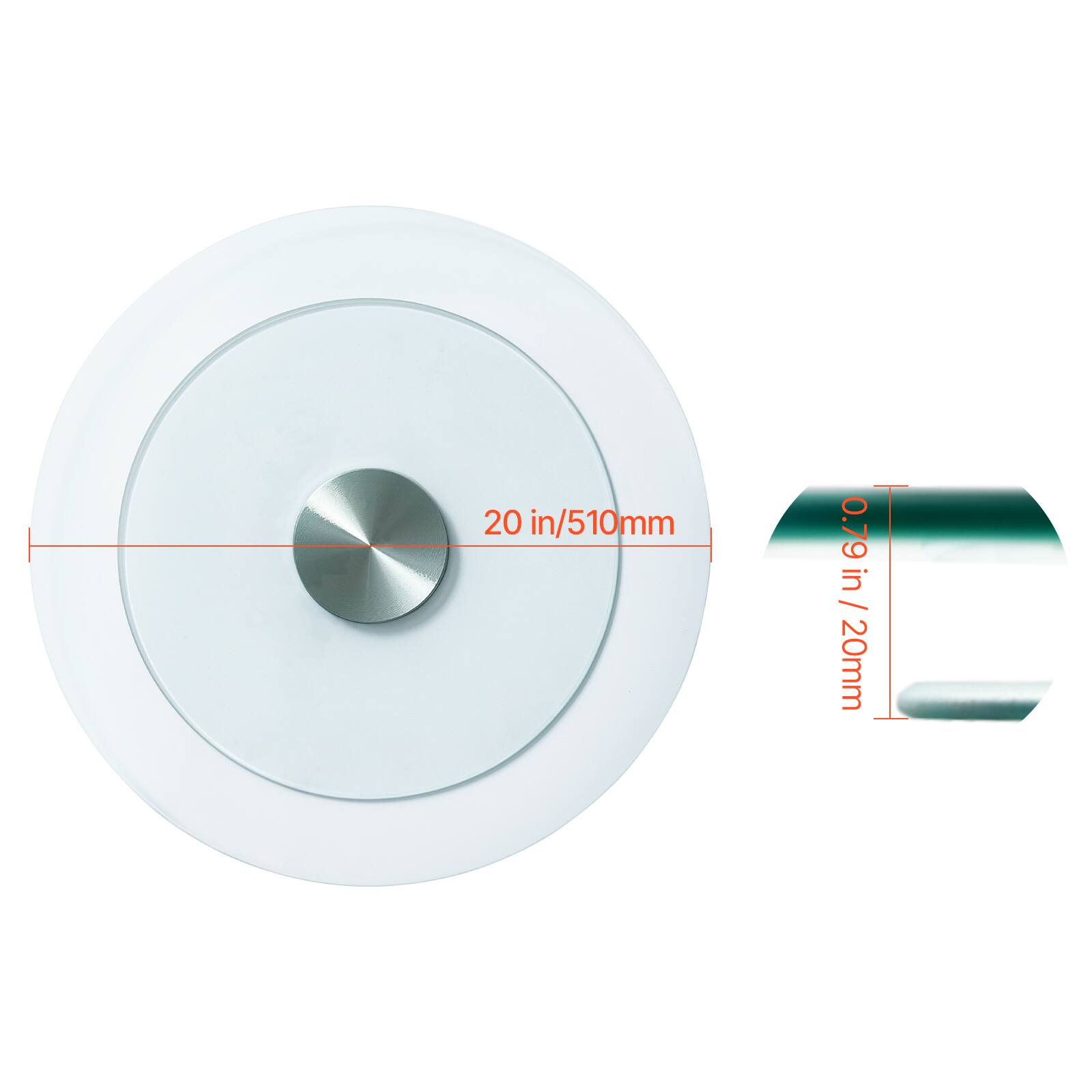 20 in/510mm  
0.79 in / 20mm