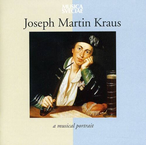 MUSICA SVECIAE

Joseph Martin Kraus

a musical portrait