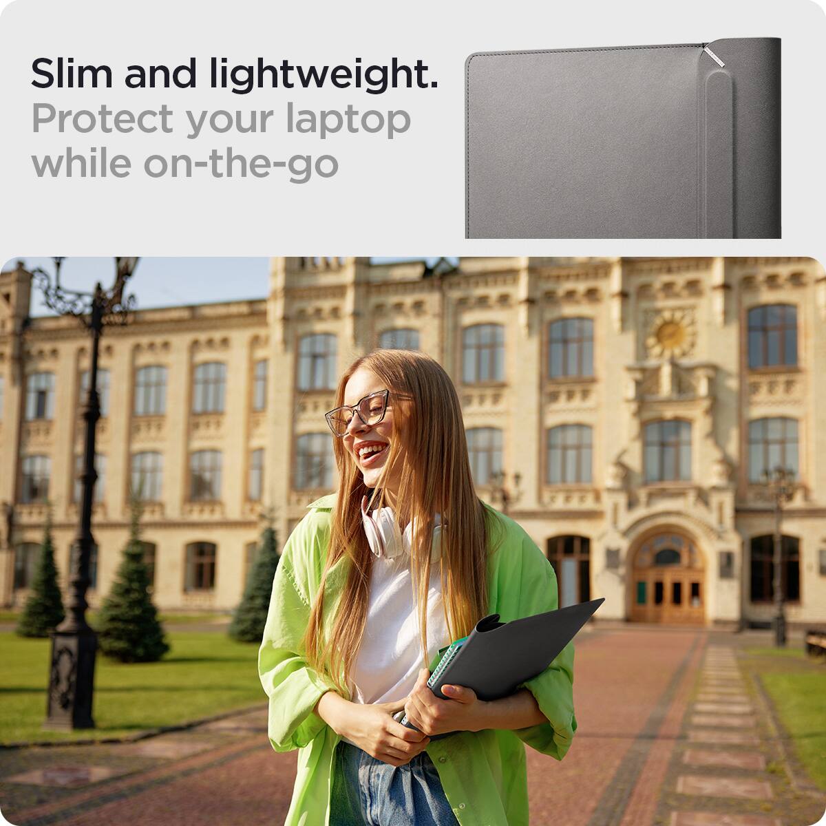 Slim and lightweight. Protect your laptop while on-the-go