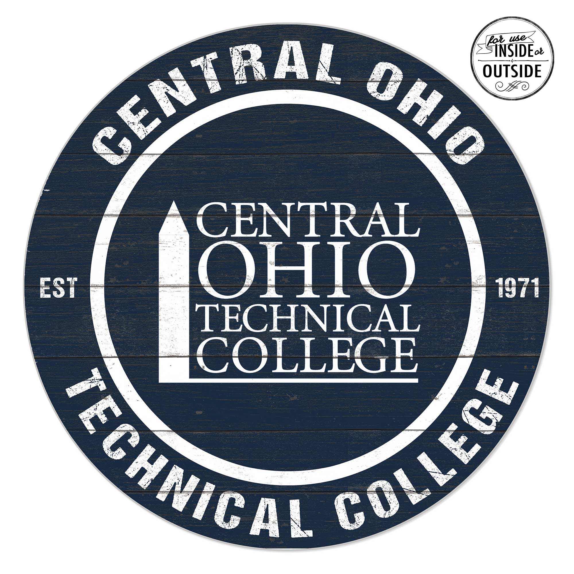 Central Ohio Technical College 20'' x 20'' Indoor/Outdoor Circle Sign