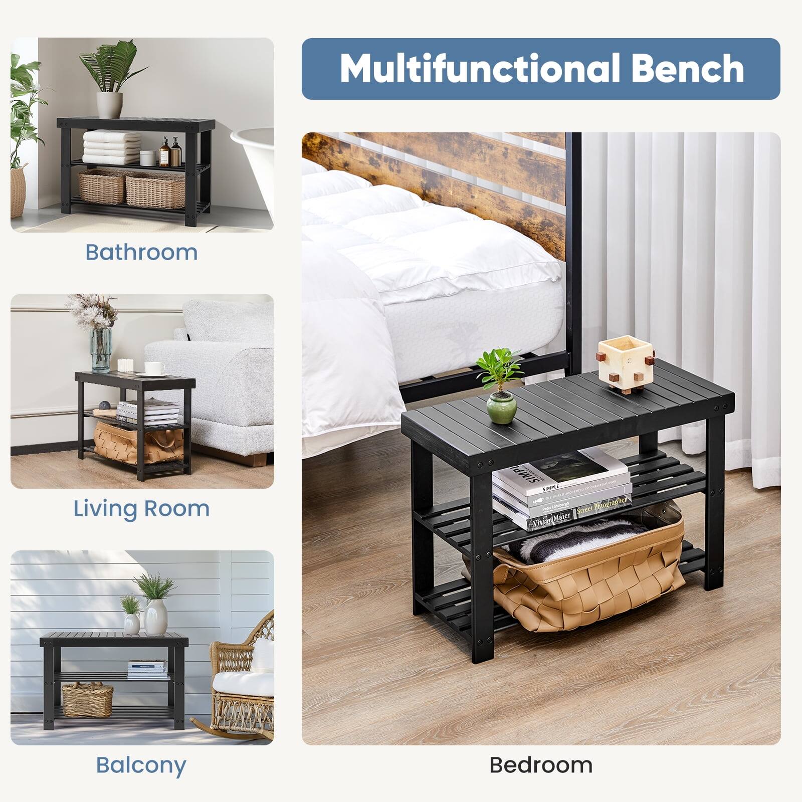Multifunctional Bench

Bathroom

Living Room

Balcony

Bedroom
