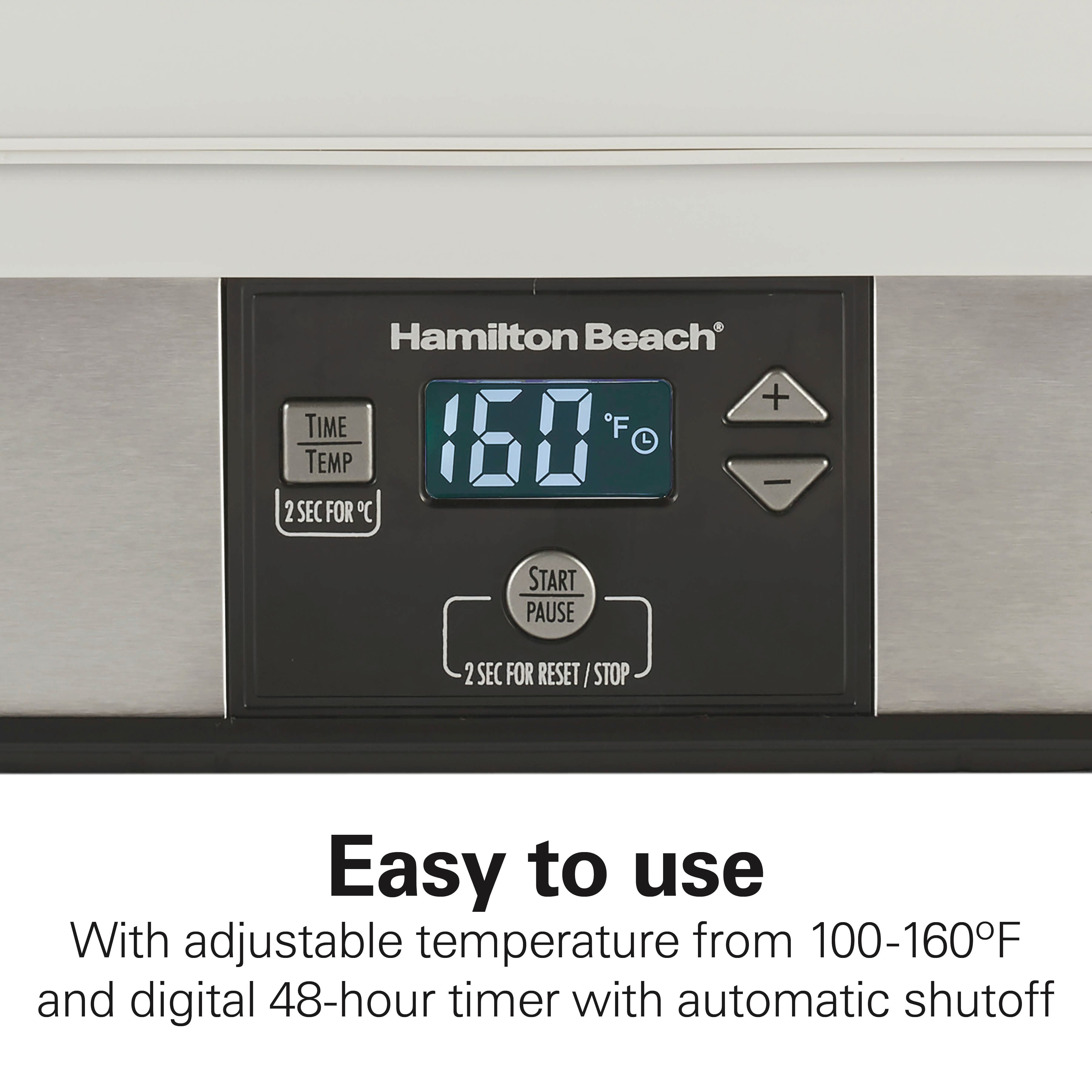 Hamilton Beach
TIME TEMP
160°F
2 SEC FOR °C
START PAUSE
2 SEC FOR RESET / STOP
Easy to use
With adjustable temperature from 100-160°F and digital 48-hour timer with automatic shutoff