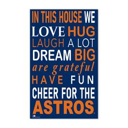 Fan Creations - Houston Astros 11" x 19" Briteline In This House Sign - Multicolor